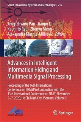 Advances in Intelligent Information Hiding and Multimedia Signal Processing: Proceeding of the 16th International Conference on IIHMSP in conjunction