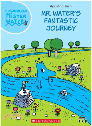 The World of Mister Water #01: Mr Water'S Fantastic Journey (With Storyplus)