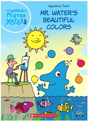 The World of Mister Water #05: Mr. Water'S Beautiful Colors (With Storyplus)