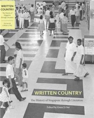 Written Country：The History of Singapore Through Literature