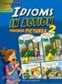 Idioms In Action Through Pictures 2