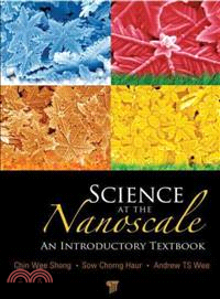 Science at the Nanoscale ─ An Introductory Textbook