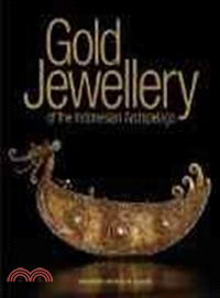 Gold Jewellery of the Indonesian Archipelago