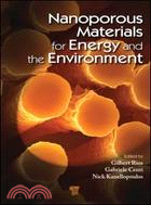 Nanoporous Materials for Energy and the Environment