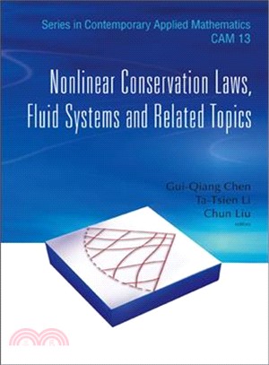 Nonlinear Conservation Laws, Fluid Systems and Related Topics