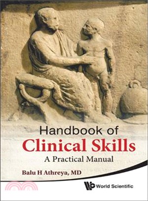 Handbook of Clinical Skills ─ A Practical Manual