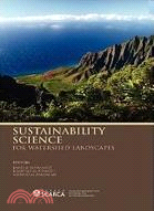 SUSTAINABILITY SCIENCE FOR WATERSHED LANDSCAPES - HB