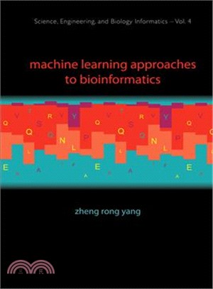 Machine Learning Approaches to Bioinformatics