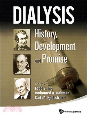 Dialysis ─ History, Development and Promise
