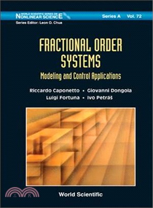 Fractional Order Systems ─ Modeling and Control Applications