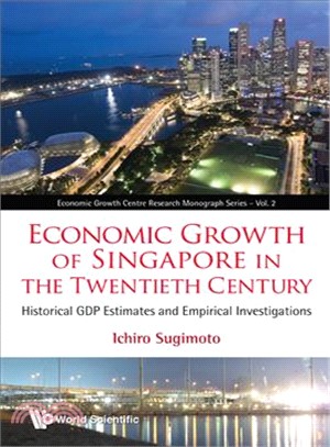 Economic Growth of Singapore in the Twentieth Century