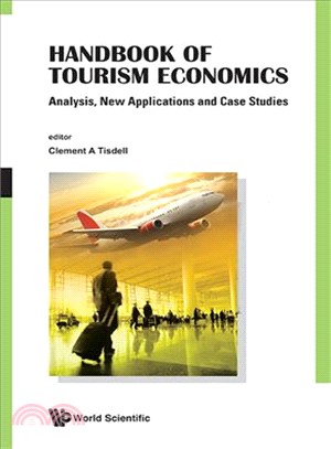 Handbook of Tourism Economics ─ Analysis, New Applications and Case Studies