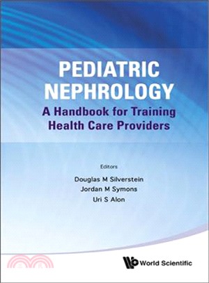 Pediatric Nephrology ─ A Handbook for Training Health Care Providers