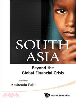 South Asia ─ Beyond the Global Financial Crisis