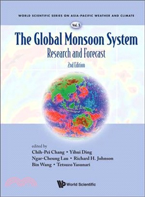 The Global Monsoon System ─ Research and Forecast
