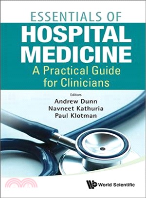 Essentials of Hospital Medicine ─ A Practical Guide for Clinicians