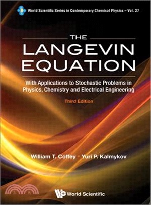 The Langevin Equation ─ With Applications to Stochastic Problems in Physics, Chemistry and Electrical Engineering