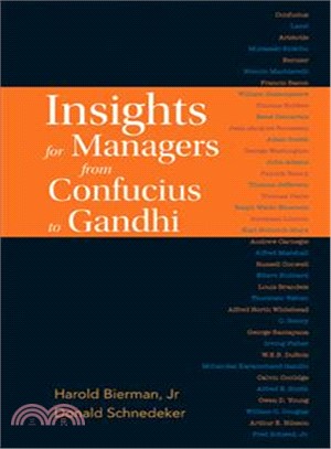 Insights for Managers from Confucius to Gandhi