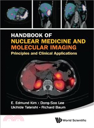 Handbook of Nuclear Medicine and Molecular Imaging ─ Principles and Clinical Applications