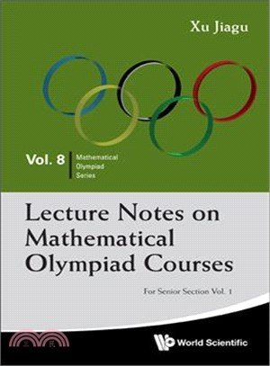 Lecture Notes on Mathematical Olympiad Courses