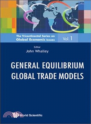 General Equilibrium Global Trade Models