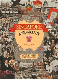 Singapore: A Biography