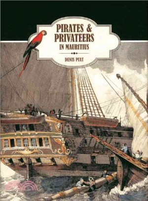 Pirates & Privateers in Mauritius