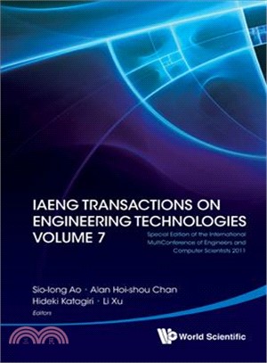 IAENG Transactions on Engineering Technologies—Special Edition of the International MultiConference of Engineers and Computer Scientists 2011