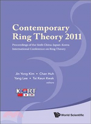 Contemporary Ring Theory 2011