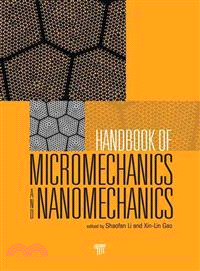 Handbook of Micromechanics and Nanomechanics