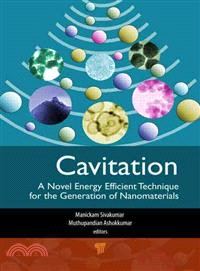 Cavitation ― A Novel Energy-Efficient Technique for the Generation of Nanomaterials