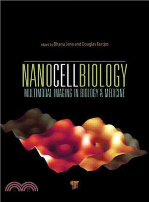 Nanocellbiology ─ Multimodal Imaging in Biology and Medicine