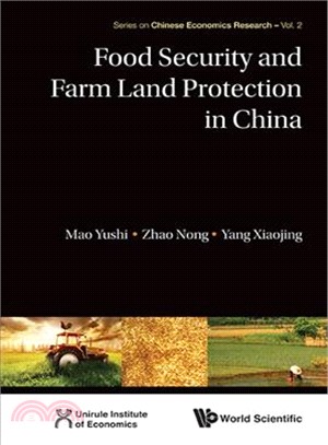 Food Security and Farm Land Protection in China