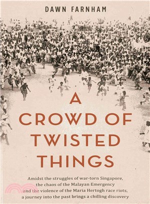 A Crowd of Twisted Things