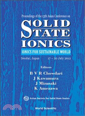 Solid State Ionics—Ionics for Sustainable World - Proceedings of the 13th Asian Conference