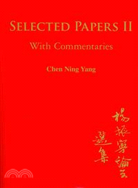 Selected Papers II ─ With Commentaries