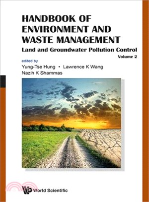 Handbook of Environment and Waste Management ─ Land and Groundwater Pollution Control