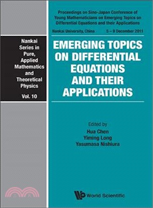Emerging Topics on Differential Equations and Their Applications—Proceedings on Sino-japan Conference of Young Mathematicians