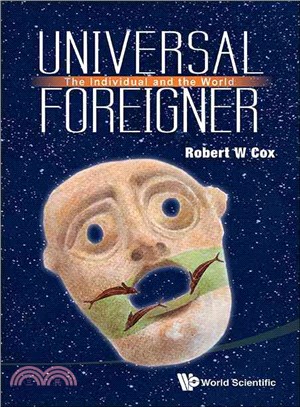 Universal Foreigner ― The Individual and the World