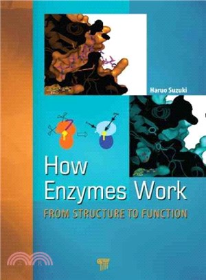 How Enzymes Work ─ From Structure to Function