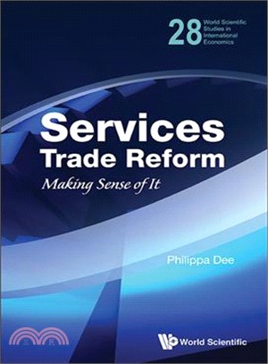 Services Trade Reform ─ Making Sense of It