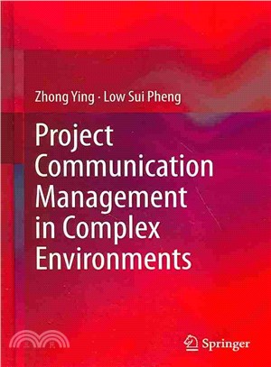 Project Communication Management in Complex Environments