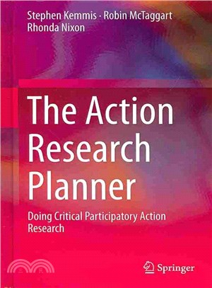 The Action Research Planner ― Doing Critical Participatory Action Research