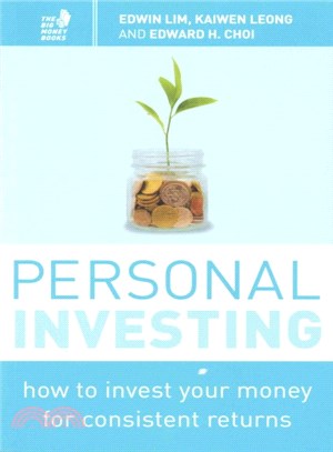 Personal Investing ― How to Invest Your Money for Consistent Returns