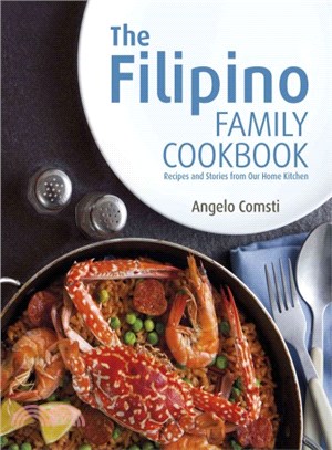 The Filipino Family Cookbook ─ Recipes and Stories from Our Home Kitchen