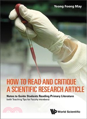 How to Read and Critique a Scientific Research Article ─ Notes to Guide Students Reading Primary Literature (With Teaching Tips for Faculty Members)