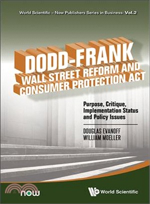 Dodd?ank Wall Street Reform and Consumer Protection Act ― Purpose, Critique, Implementation Status and Policy Issues