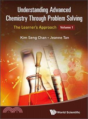 Understanding Advanced Chemistry Through Problem Solving ─ The Learners' Approach