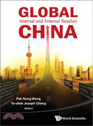 Global China ─ Internal and External Reaches