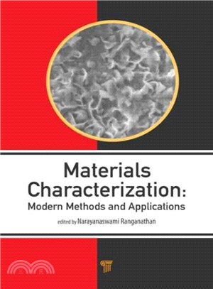 Materials Characterization ─ Modern Methods and Applications